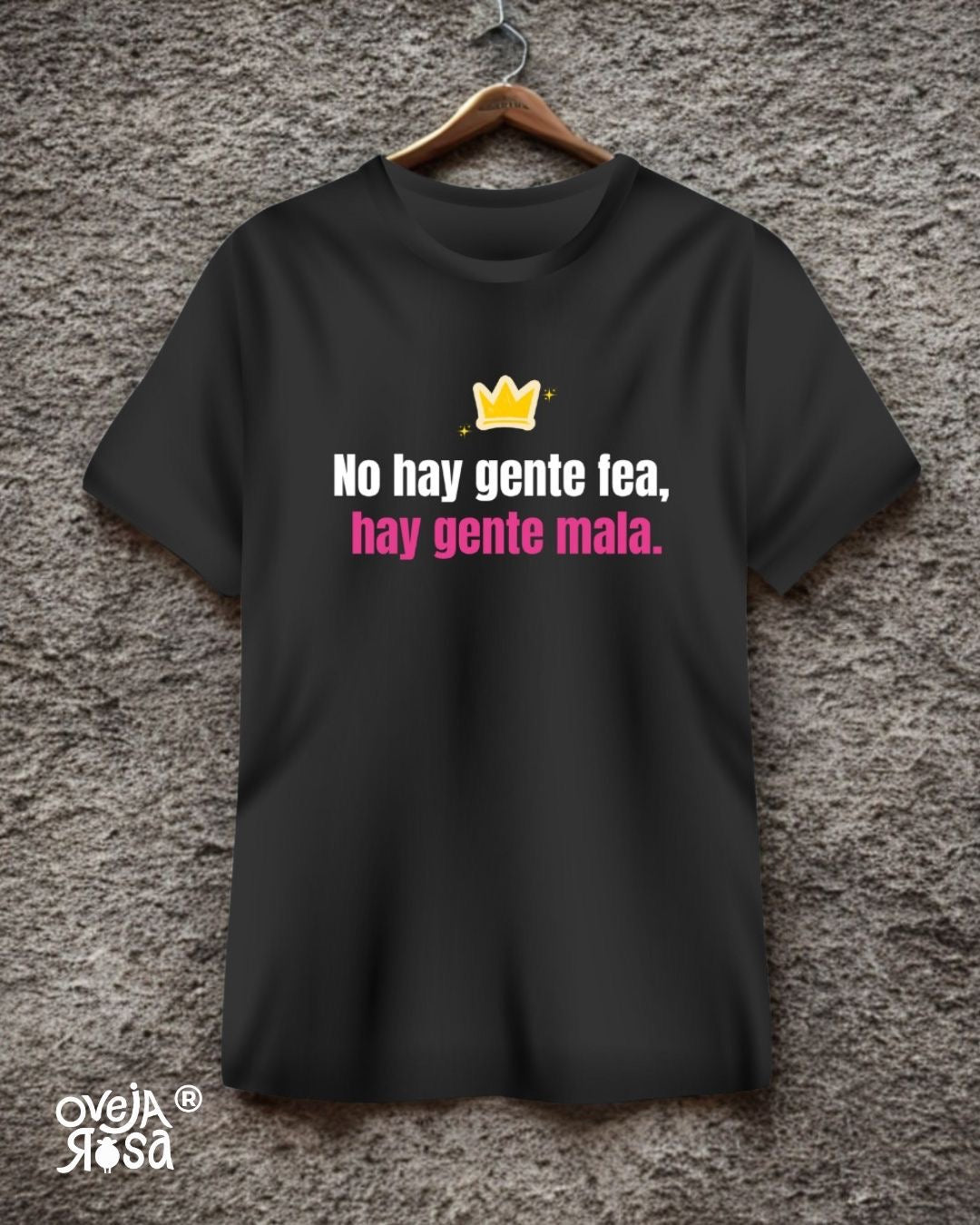 .   Playera - No hay gente fea